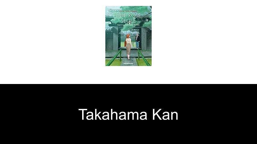 livres de Takahama Kan