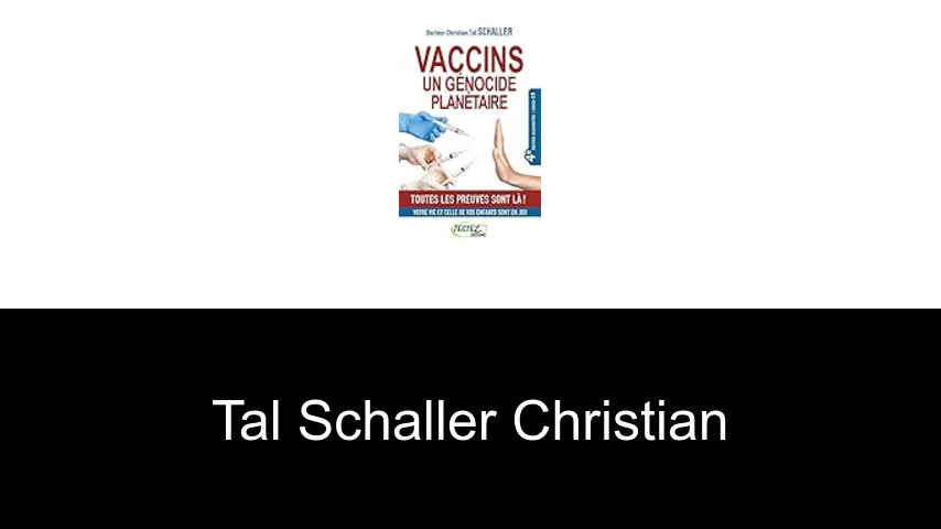livres de Tal Schaller Christian