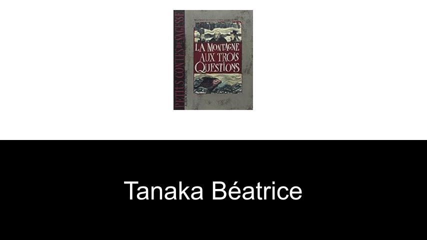 livres de Tanaka Béatrice