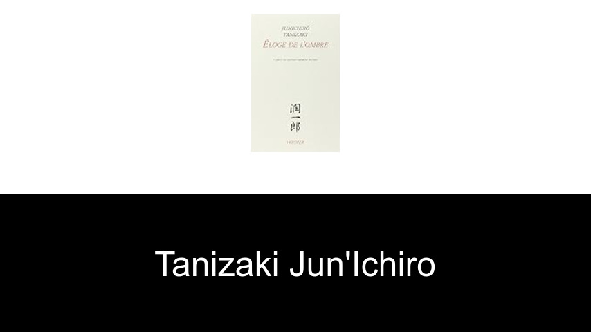 livres de Tanizaki Jun'ichiro