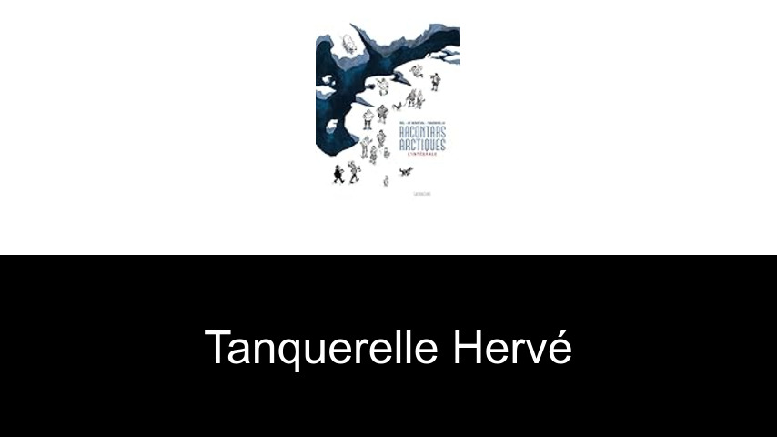 livres de Tanquerelle Hervé