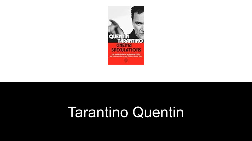 livres de Tarantino Quentin