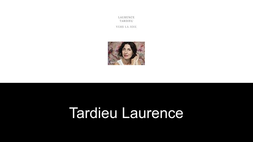 livres de Tardieu Laurence