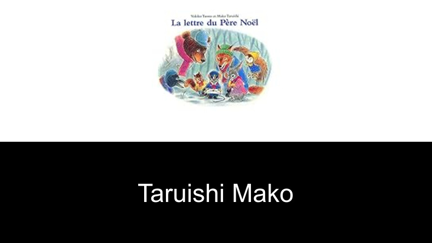 livres de Taruishi Mako