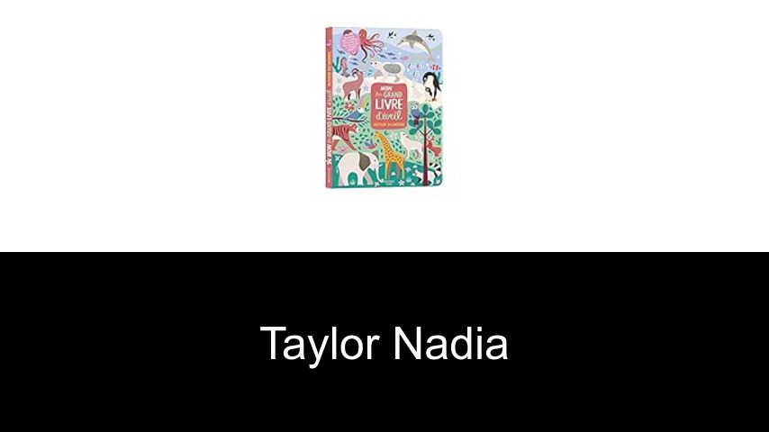 livres de Taylor Nadia