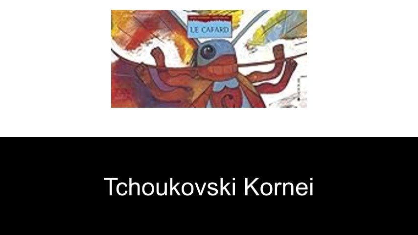 livres de Tchoukovski Kornei