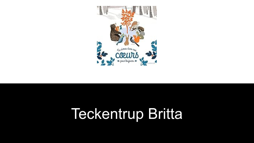 livres de Teckentrup Britta