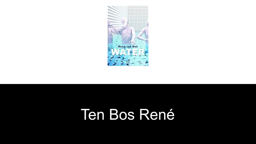 livres de ten Bos René