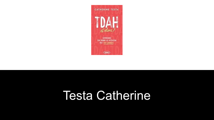 livres de Testa Catherine