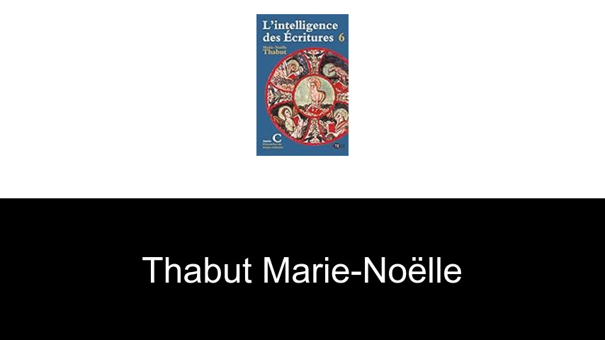 livres de Thabut Marie-Noëlle