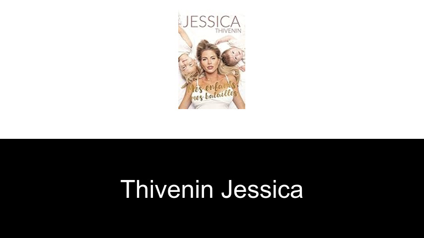 livres de Thivenin Jessica