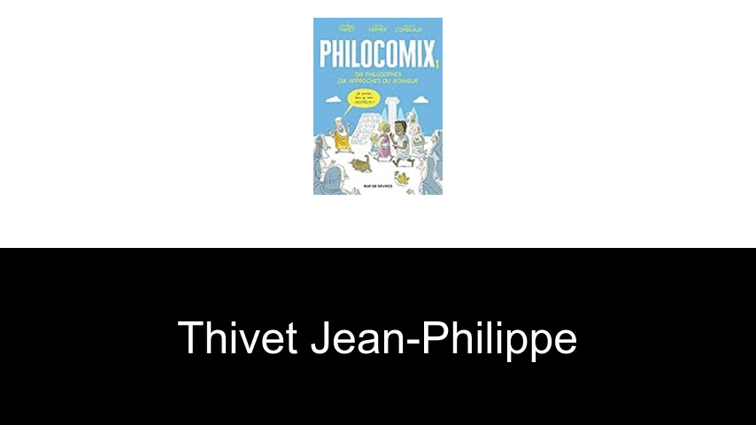 livres de Thivet Jean-Philippe
