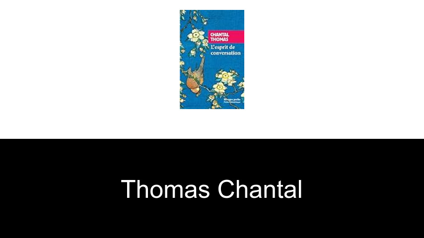 livres de Thomas Chantal