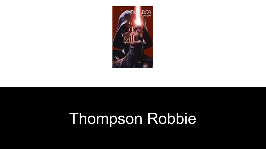 livres de Thompson Robbie