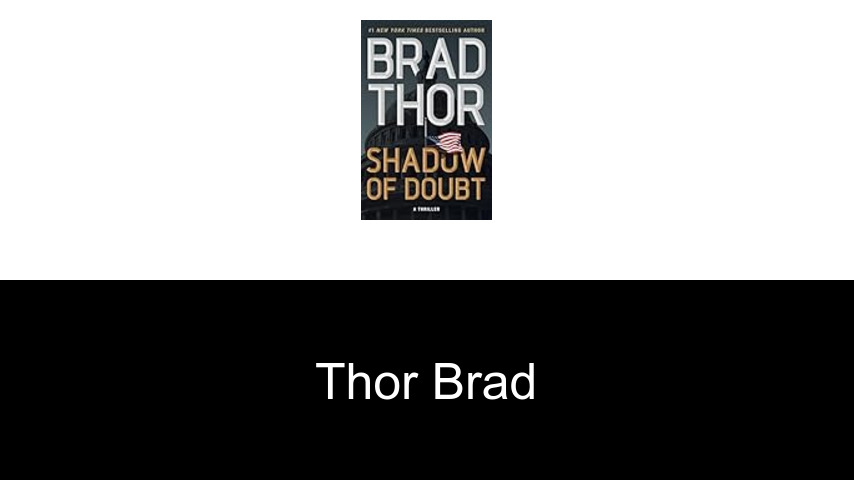 livres de Thor Brad