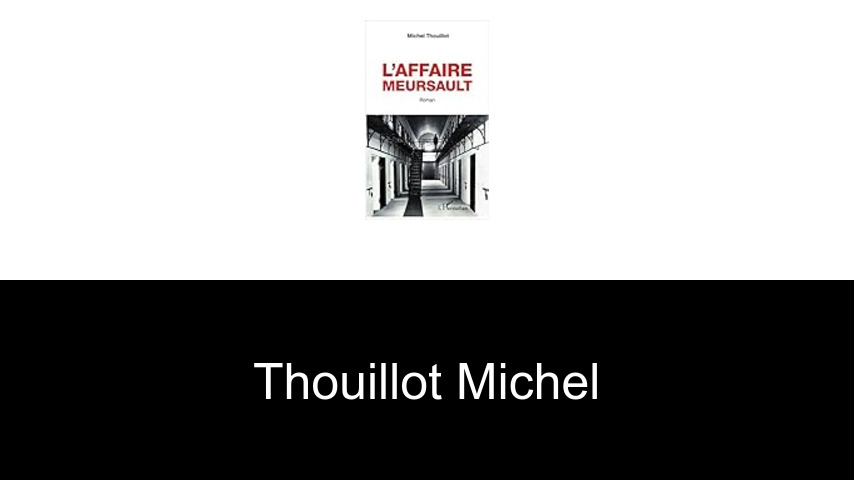 livres de Thouillot Michel