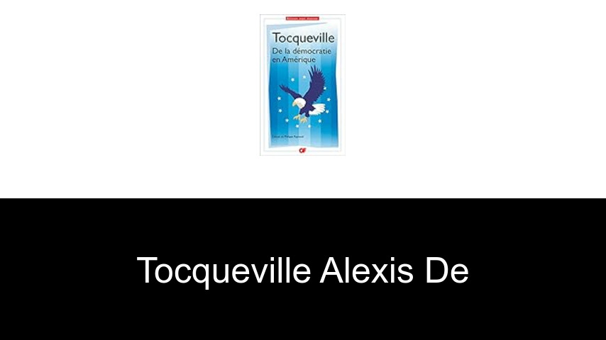livres de Tocqueville Alexis de
