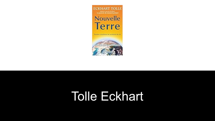 livres de Tolle Eckhart