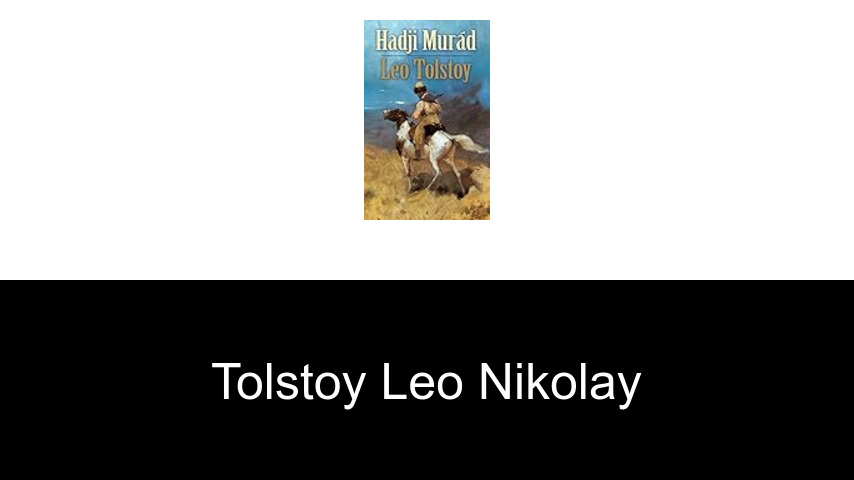 livres de Tolstoy Leo nikolay