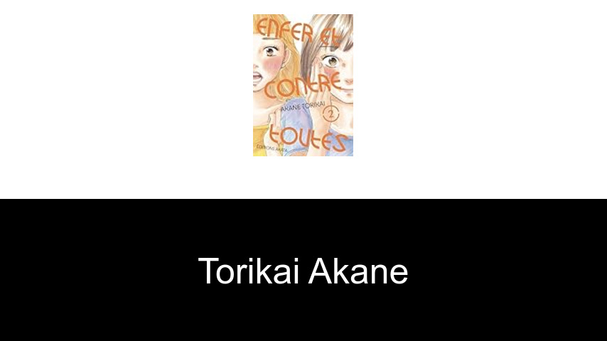 livres de Torikai Akane