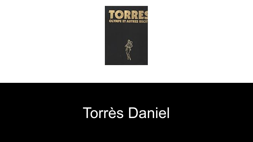 livres de Torrès Daniel