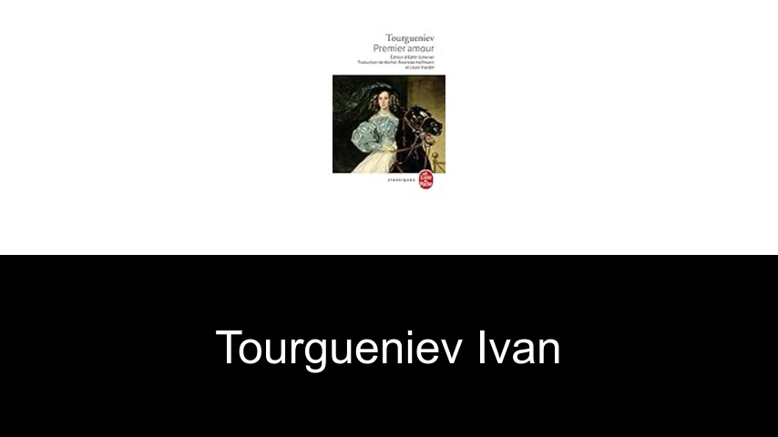 livres de Tourgueniev Ivan