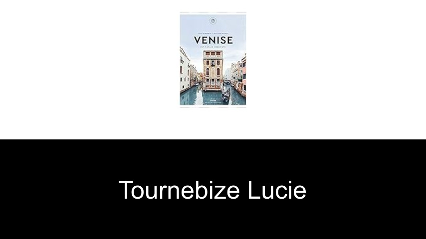 livres de Tournebize Lucie