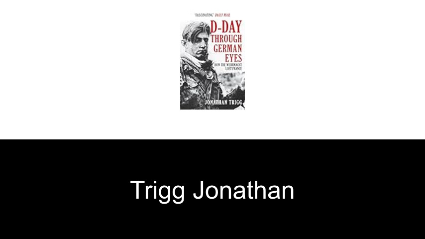 livres de Trigg Jonathan