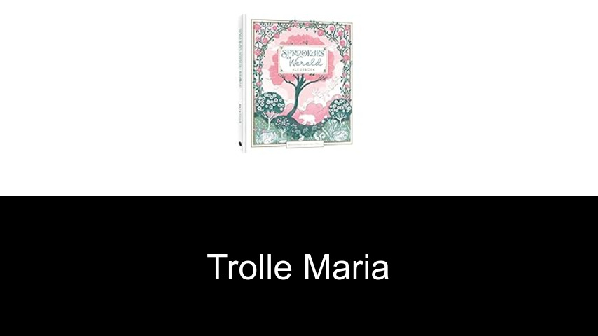livres de Trolle Maria