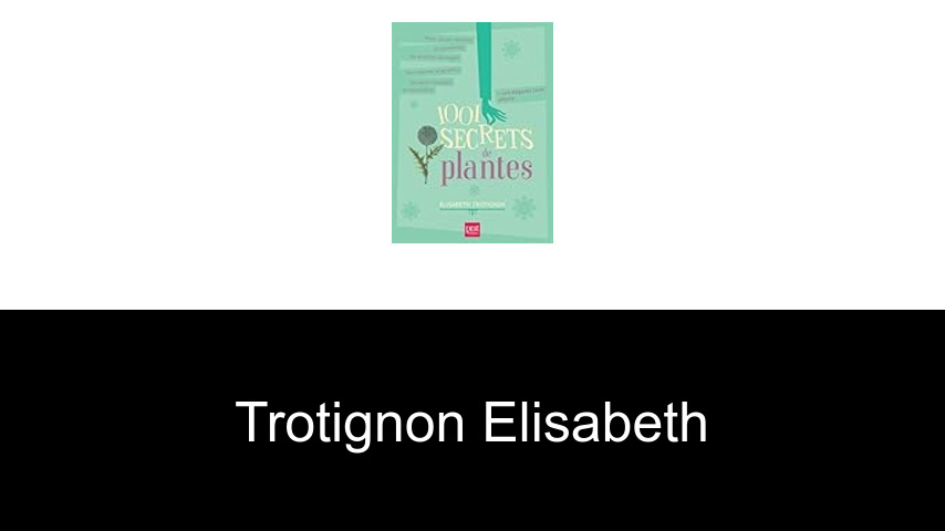 livres de Trotignon Elisabeth