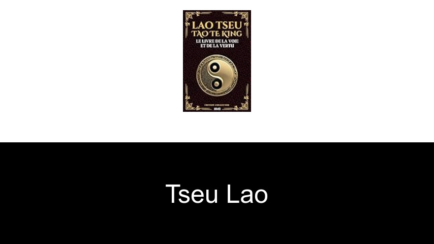 livres de Tseu Lao