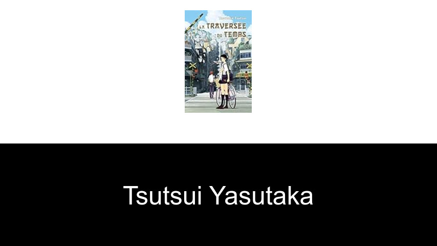 livres de Tsutsui Yasutaka
