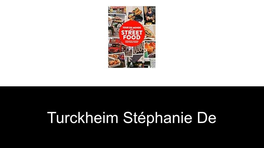 livres de Turckheim Stéphanie de