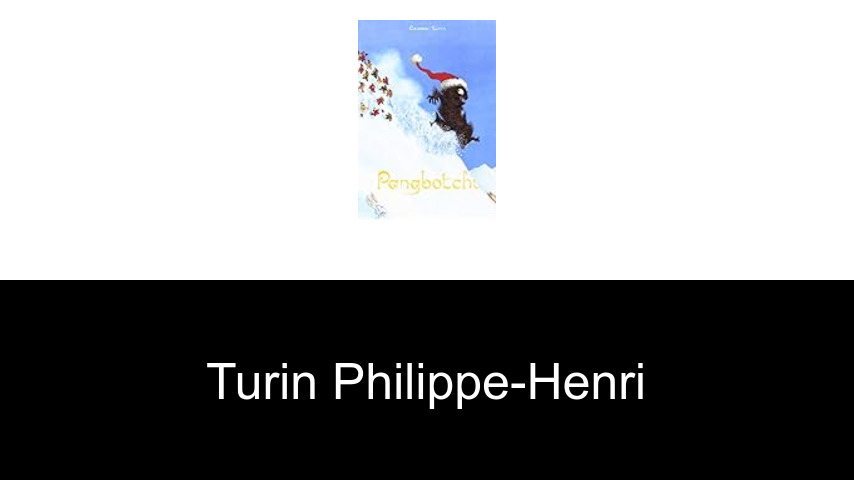 livres de Turin Philippe-Henri