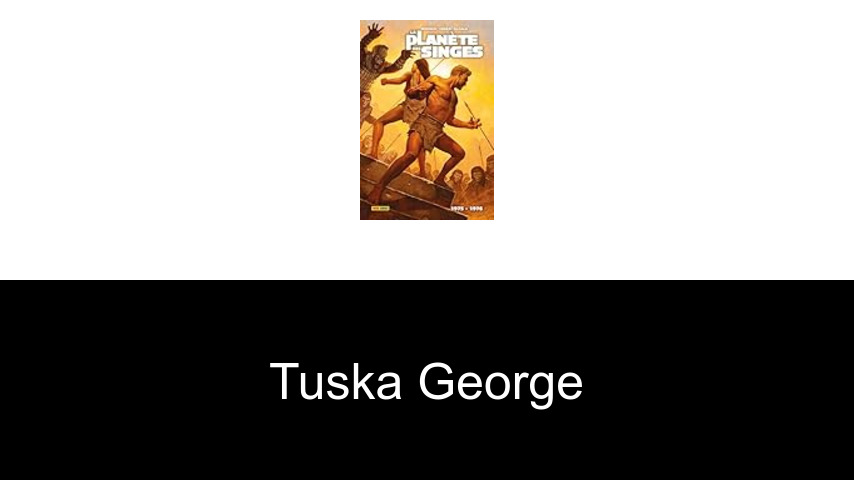 livres de Tuska George