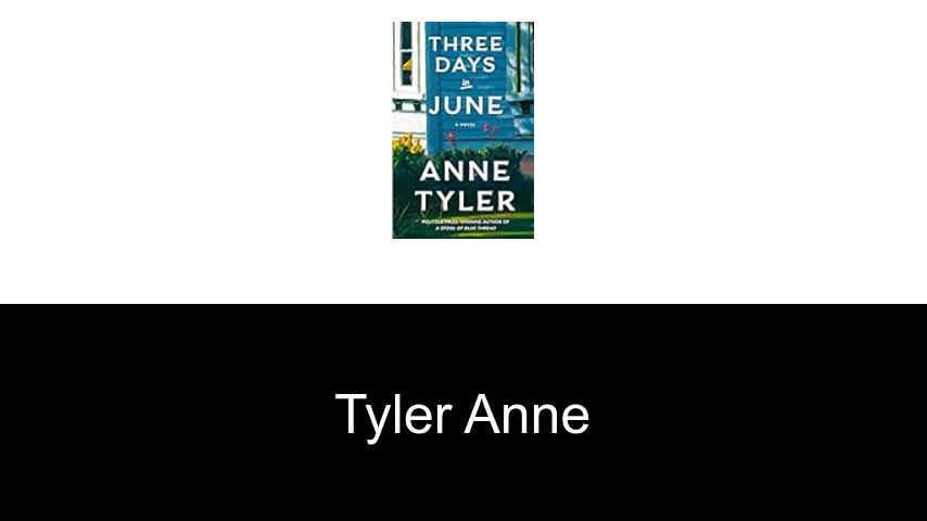 livres de Tyler Anne