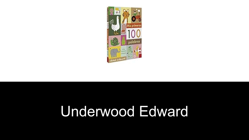 livres de Underwood Edward