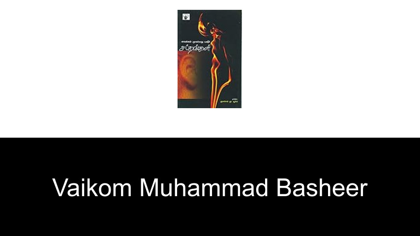 livres de Vaikom Muhammad Basheer