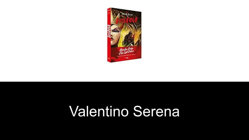 livres de Valentino Serena