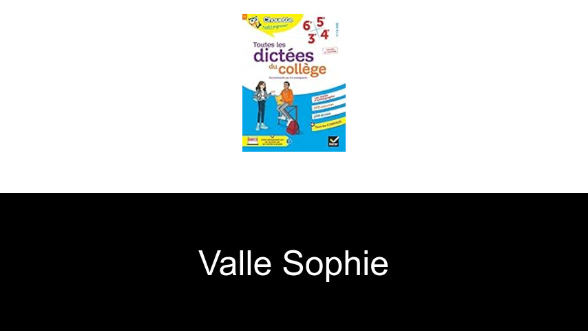 livres de Valle Sophie