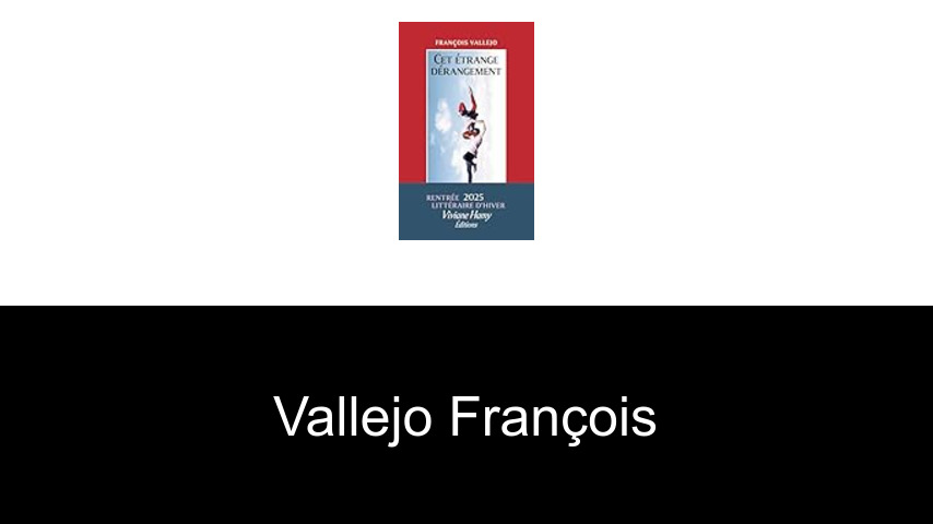 livres de Vallejo François