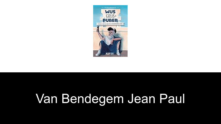 livres de Van Bendegem Jean Paul