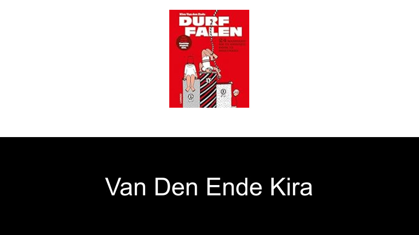livres de Van den Ende Kira