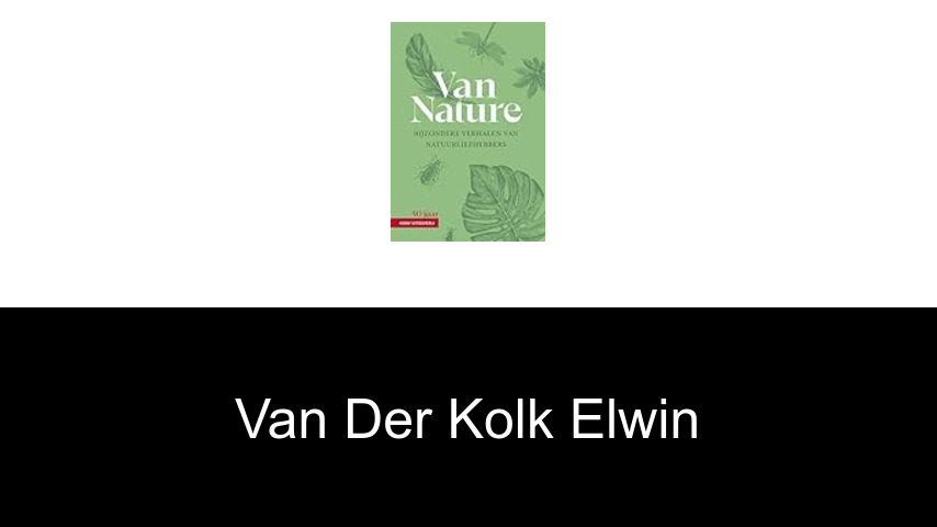 livres de van der Kolk Elwin