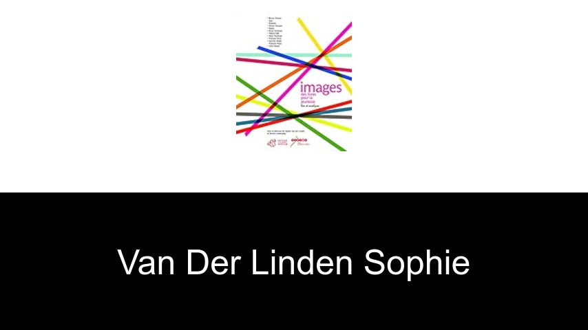 livres de Van der linden Sophie