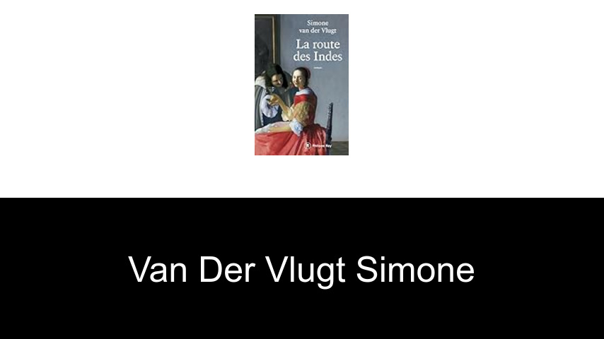 livres de VAN DER VLUGT Simone