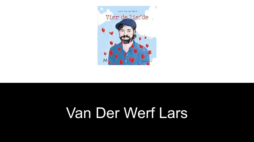 livres de van der Werf Lars