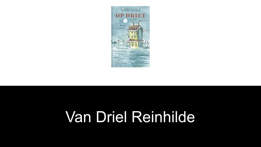 livres de Van Driel Reinhilde