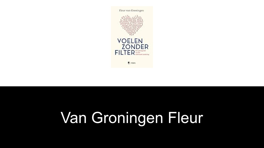 livres de van Groningen Fleur