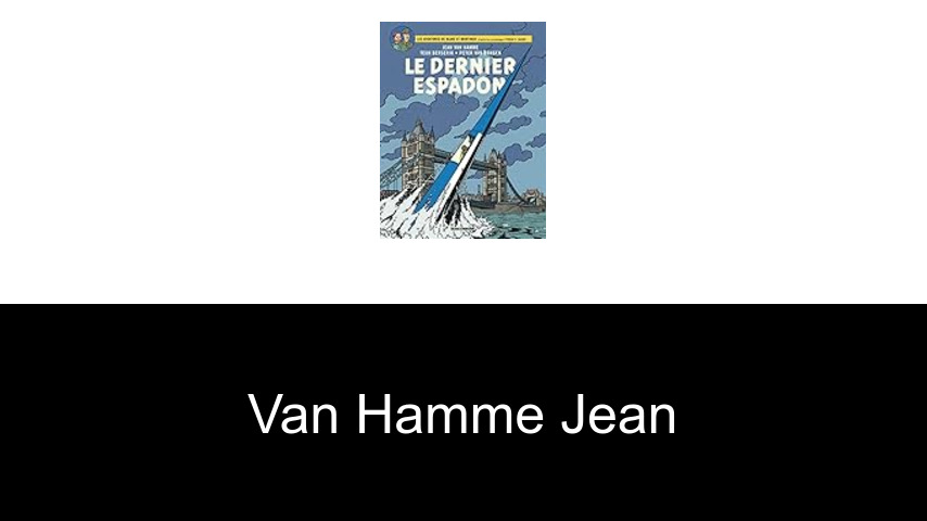 livres de Van Hamme Jean